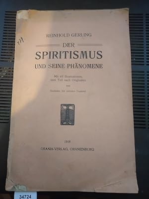 Der Spiritismus und seine Phänomene