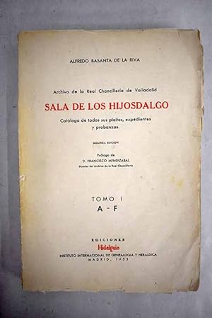 Seller image for Archivo de la Real Chancillera de Valladolid, Sala de los Hijosdalgo for sale by Alcan Libros