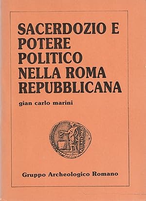 Imagen del vendedor de Sacerdozio e potere politico nella Roma repubblicana. Aspetti del rapporto tra religione e diritto nella esperienza romana repubblicana a la venta por Messinissa libri