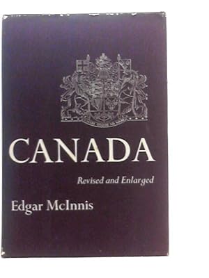 Seller image for Canada, A Political & Social History for sale by World of Rare Books
