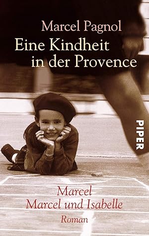 Seller image for Eine Kindheit in der Provence Roman for sale by Antiquariat Buchhandel Daniel Viertel