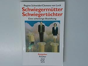 Seller image for Schwiegermtter, Schwiegertchter eine schwierige Beziehung for sale by Antiquariat Buchhandel Daniel Viertel