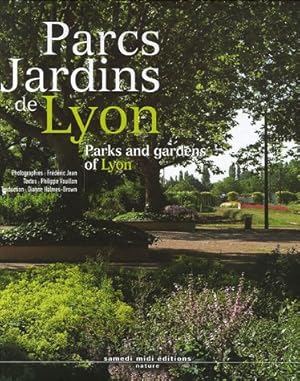 Bild des Verkufers fr Parcs Jardins de Lyon zum Verkauf von Antiquariat Buchhandel Daniel Viertel