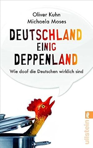 Bild des Verkufers fr Deutschland einig Deppenland wie doof die Deutschen wirklich sind zum Verkauf von Antiquariat Buchhandel Daniel Viertel