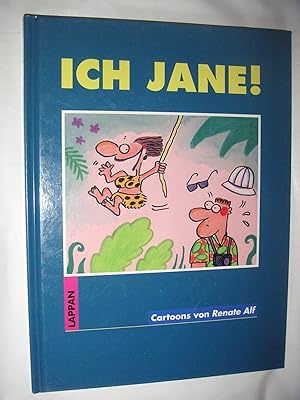 Bild des Verkufers fr Ich Jane! Cartoons zum Verkauf von Antiquariat Buchhandel Daniel Viertel