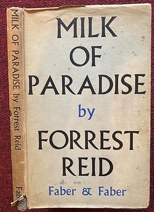 Bild des Verkufers fr THE MILK OF PARADISE. SOME THOUGHTS ON POETRY. zum Verkauf von Graham York Rare Books ABA ILAB