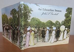 Image du vendeur pour AN EDWARDIAN SEASON. mis en vente par Roger Middleton P.B.F.A.