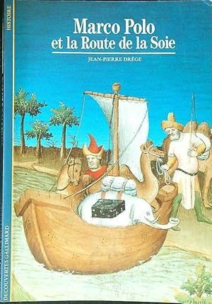 Bild des Verkufers fr Marco Polo et la route de la soie zum Verkauf von Librodifaccia