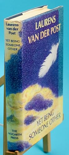 Seller image for Yet Being Somone Other. First Edition. for sale by Libris Books