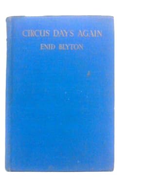Seller image for Circus Days Again for sale by World of Rare Books