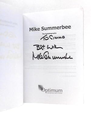 Image du vendeur pour Mike Summerbee- The Autobiography: The Story of a True City Legend mis en vente par World of Rare Books