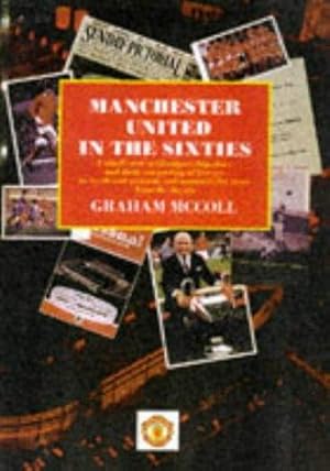 Seller image for Manchester United in the Sixties for sale by WeBuyBooks