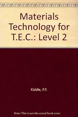 Imagen del vendedor de Materials Technology for T.E.C.: Level 2 a la venta por WeBuyBooks