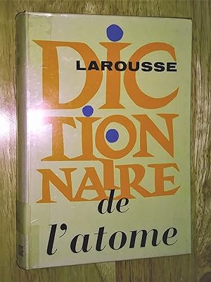 Seller image for Dictionnaire de l'atome for sale by Livresse