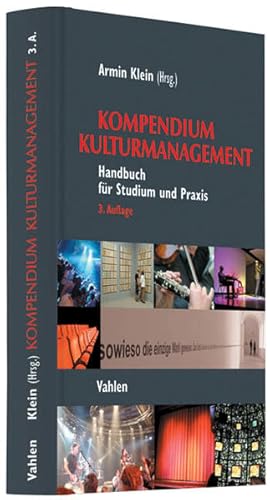 Bild des Verkufers fr Kompendium Kulturmanagement: Handbuch fr Studium und Praxis zum Verkauf von Studibuch