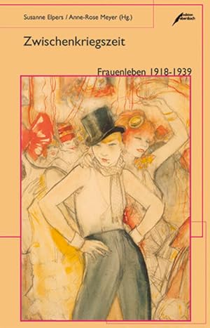 Seller image for Zwischenkriegszeit: Frauenleben 1918-1939 for sale by Studibuch