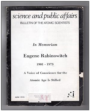 Imagen del vendedor de Bulletin of the Atomic Scientists. June, 1973. In Memoriam Eugene Rabinowitch; Salt Negotiations; After Vietnam; Copernicus; Air Quality; Stockholm - A Year Later a la venta por Singularity Rare & Fine