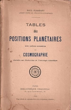 Tables des positions planétaires avec notions sommaires de cosmographie