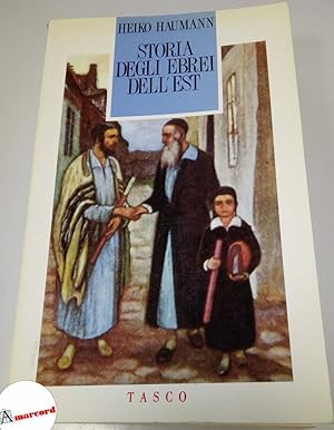 Seller image for Haumann Heiko, Storia degli ebrei dell'est, Tasco, 1990. for sale by Amarcord libri