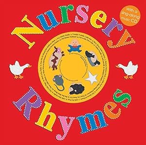 Bild des Verkufers fr Nursery Rhymes: with a Sing-Along Music CD zum Verkauf von Reliant Bookstore