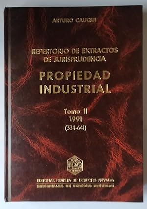 Seller image for Propiedad industrial. (Tomo II) ao 1991 : repertorio de extractos de jurisprudencia for sale by La Leona LibreRa