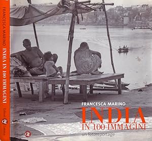 Bild des Verkufers fr India in 100 immagini Un fotoreportage zum Verkauf von Biblioteca di Babele