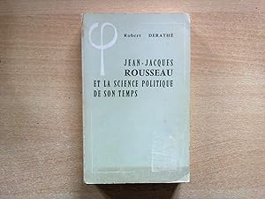 Seller image for Jean-Jacques Rousseau et la science politique de son temps for sale by Librairie Brjon