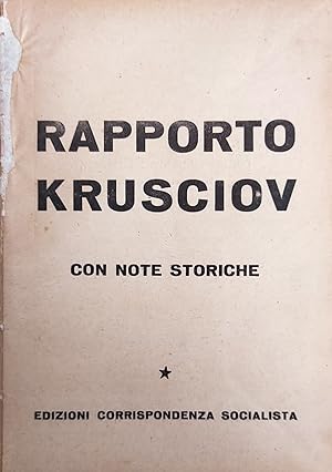 RAPPORTO KRUSCIOV. CON NOTE STORICHE