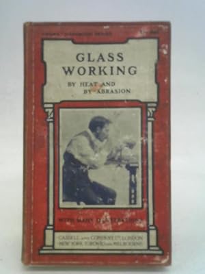 Bild des Verkufers fr Glass Working zum Verkauf von World of Rare Books