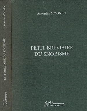 Bild des Verkufers fr Petit breviaire du snobisme zum Verkauf von Biblioteca di Babele