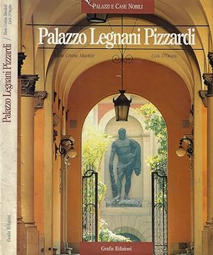 Bild des Verkufers fr Palazzo Legnani Pizzardi zum Verkauf von Biblioteca di Babele