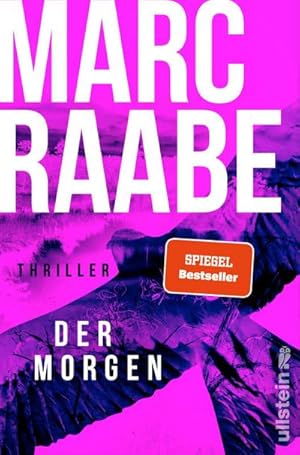 Der Morgen : Thriller | Die neue Serie des Bestseller-Autors - dieses Buch bringt Sie um den Schlaf!