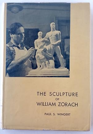 Imagen del vendedor de The Sculpture of William Zorach a la venta por Martin Kaukas Books