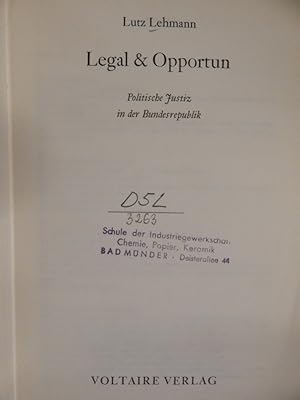 Legal & Opportun - Politische Justiz in der Bundesrepublik