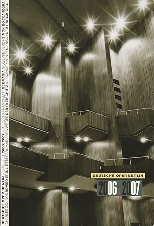 Bild des Verkufers fr Programmheft DEUTSCHE OPER BERLIN 2006 / 2007 Spielzeitheft zum Verkauf von Programmhefte24 Schauspiel und Musiktheater der letzten 150 Jahre