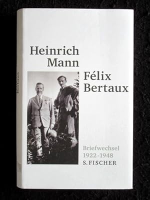 Briefwechsel 1922 - 1948. Im Anhang noch aufgenommen: neue aufgefundene Briefe von Félix und Pier...