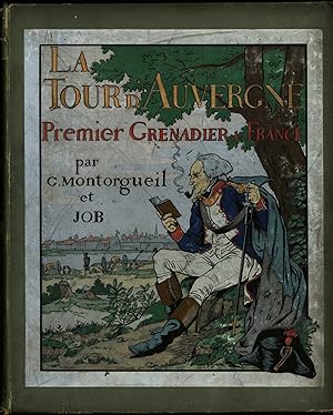 La Tour D'Auvergne: Premier Grenadier de France