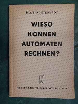 Wieso können Automaten rechnen?