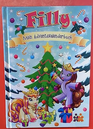 Bild des Verkufers fr Filly. Mein Adventskalenderbuch. zum Verkauf von biblion2