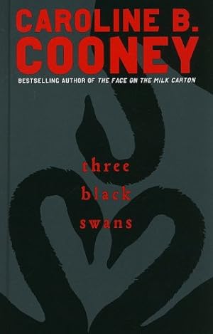 Seller image for Three Black Swans for sale by Reliant Bookstore