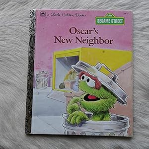 Seller image for Oscar's New Neighbor for sale by Reliant Bookstore