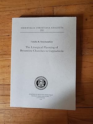 Immagine del venditore per The liturgical Planning of Byzantine Churches in Cappadocia. venduto da Librairie Sainte-Marie