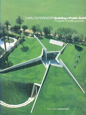 Image du vendeur pour Building a Public Building Progetti di edifici pubblici mis en vente par Librodifaccia