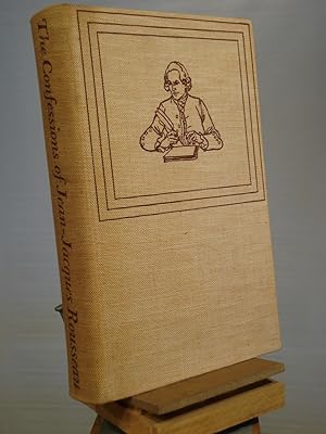 Image du vendeur pour The Confessions of Jean-Jacques Rousseau mis en vente par Henniker Book Farm and Gifts