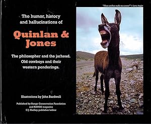 Seller image for THE HUMOR, HISTORY AND HALLUCINATIONS OF QUINLAN & JONES for sale by Z-A LLC