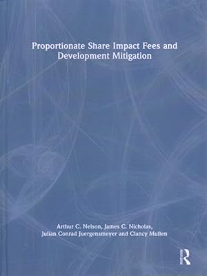 Seller image for Proportionate Share Impact Fees and Development Mitigation for sale by GreatBookPrices