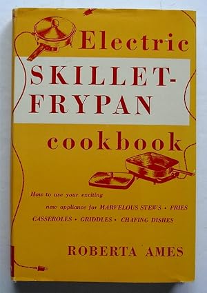 Image du vendeur pour Electric Skillet-Frypan Cookbook mis en vente par Silicon Valley Fine Books
