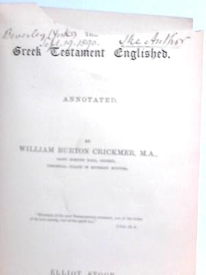 Bild des Verkufers fr The Greek Testament Englished zum Verkauf von World of Rare Books