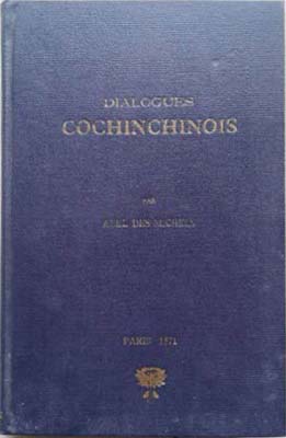 Image du vendeur pour Dialogues Cochinchinois mis en vente par SEATE BOOKS