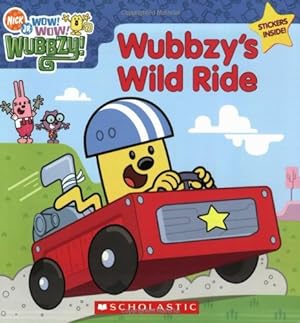 Imagen del vendedor de Wow! Wow! Wubbzy!: Wubbzy's Wild Ride a la venta por Reliant Bookstore